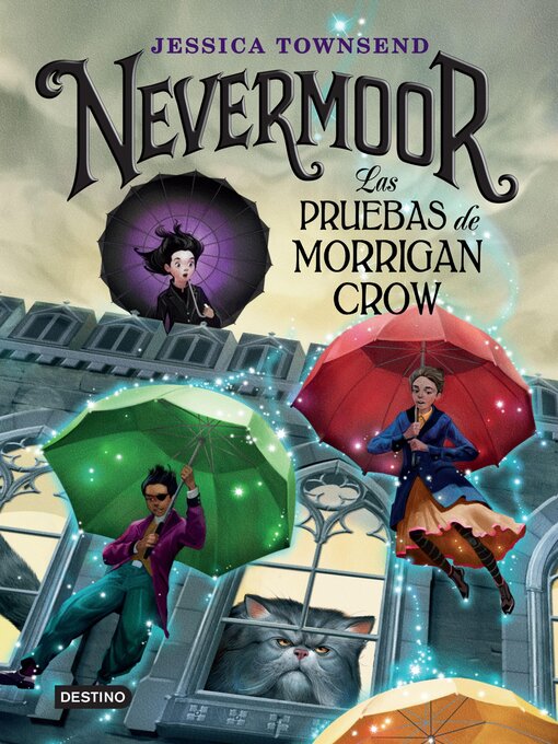 Title details for Nevermoor. Las pruebas de Morrigan Crow (Edición mexicana) by Jessica Townsend - Wait list